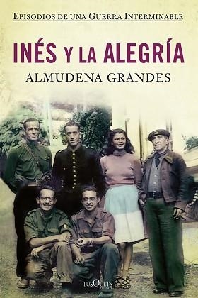 INES Y LA ALEGRIA | 9788483832868 | GRANDES, ALMUDENA