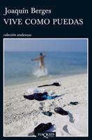 VIVE COMO PUEDAS | 9788483833278 | BERGES BALLESTÍN, JOAQUÍN | Llibreria L'Illa - Llibreria Online de Mollet - Comprar llibres online