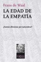 EDAD DE LA EMPATÍA, LA | 9788483833506 | WAAL, FRANS DE | Llibreria L'Illa - Llibreria Online de Mollet - Comprar llibres online