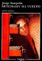 NETCHAIEV HA VUELTO | 9788472232815 | SEMPRÚN, JORGE | Llibreria L'Illa - Llibreria Online de Mollet - Comprar llibres online