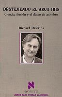 DESTEJIENDO EL ARCO IRIS | 9788483833735 | DAWKINS, RICHARD | Llibreria L'Illa - Llibreria Online de Mollet - Comprar llibres online
