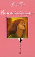 ENTRE TODAS LAS MUJERES | 9788472234956 | FRANC, ISABEL | Llibreria L'Illa - Llibreria Online de Mollet - Comprar llibres online