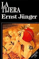 TIJERA, LA | 9788472236523 | JÜNGER, ERNST