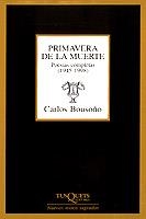 PRIMAVERA DE LA MUERTE | 9788483105986 | BOUSOÑO, CARLOS | Llibreria L'Illa - Llibreria Online de Mollet - Comprar llibres online