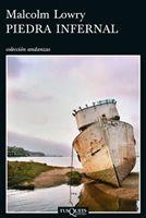 PIEDRA INFERNAL | 9788483831649 | LOWRY, MALCOLM | Llibreria L'Illa - Llibreria Online de Mollet - Comprar llibres online