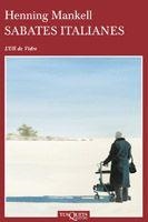 SABATES ITALIANES ULL-26 | 9788483830321 | MANKELL, HENNING | Llibreria L'Illa - Llibreria Online de Mollet - Comprar llibres online