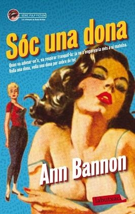 SÓC UNA DONA | 9788499305998 | BANNON, ANN