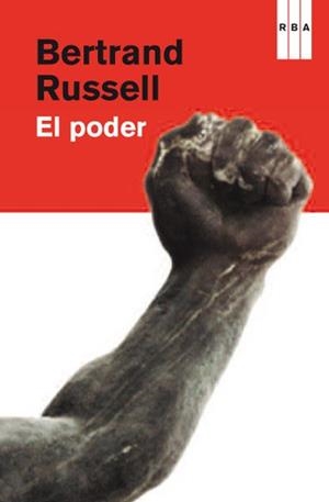 PODER, EL | 9788490064788 | RUSSELL, BERTRAND | Llibreria L'Illa - Llibreria Online de Mollet - Comprar llibres online