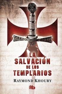 SALVACION DE LOS TEMPLARIOS, LA | 9788498727463 | KHOURY, RAYMOND | Llibreria L'Illa - Llibreria Online de Mollet - Comprar llibres online