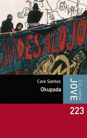 OKUPADA | 9788499320694 | SANTOS, CARE | Llibreria L'Illa - Llibreria Online de Mollet - Comprar llibres online