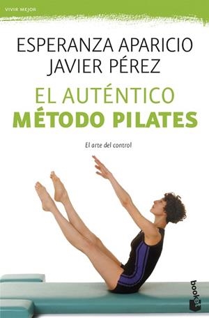 AUTÉNTICO MÉTODO PILATES, EL | 9788427039629 | APARICIO, ESPERANZA / JAVIER PÉREZ
