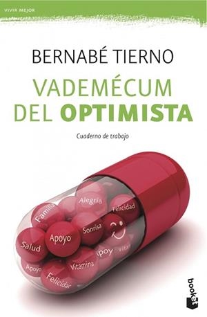 VADEMÉCUM DEL OPTIMISTA. CUADERNO DE TRABAJO | 9788499982335 | TIERNO, BERNABE | Llibreria L'Illa - Llibreria Online de Mollet - Comprar llibres online
