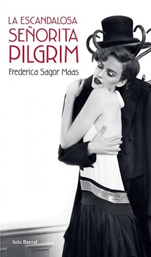 ESCANDALOSA SEÑORITA PILGRIM, LA | 9788432214745 | SAGOR MAAS, FEDERICA | Llibreria L'Illa - Llibreria Online de Mollet - Comprar llibres online