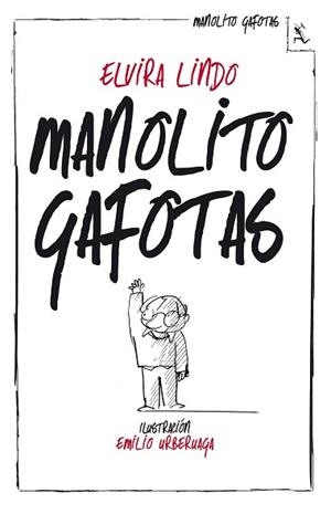 MANOLITO GAFOTAS | 9788432214233 | LINDO, ELVIRA | Llibreria L'Illa - Llibreria Online de Mollet - Comprar llibres online
