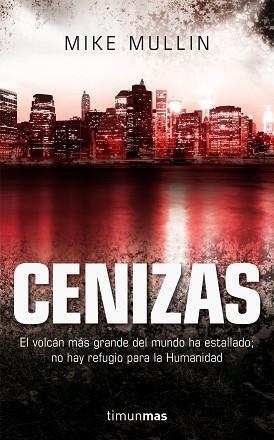 CENIZAS | 9788448007911 | MULLIN, MIKE | Llibreria L'Illa - Llibreria Online de Mollet - Comprar llibres online
