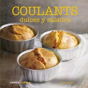 COULANTS DULCES Y SALADOS | 9788448007065 | LECLERC, YANN