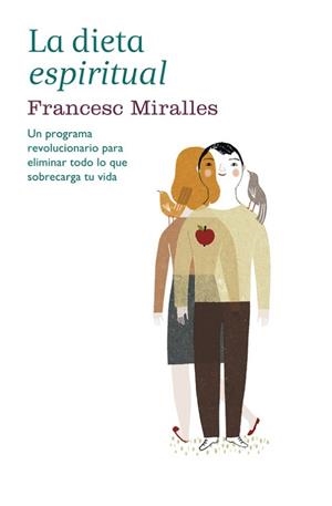 DIETA ESPIRITUAL, LA | 9788425349072 | MIRALLES, FRANCESC | Llibreria L'Illa - Llibreria Online de Mollet - Comprar llibres online