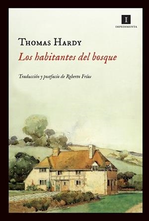 HABITANTES DEL BOSQUE, LOS | 9788415130444 | HARDY, THOMAS | Llibreria L'Illa - Llibreria Online de Mollet - Comprar llibres online