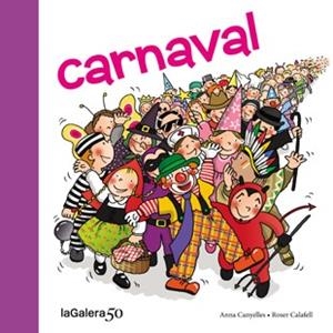 CARNAVAL | 9788424645618 | CANYELLES, ANNA | Llibreria L'Illa - Llibreria Online de Mollet - Comprar llibres online