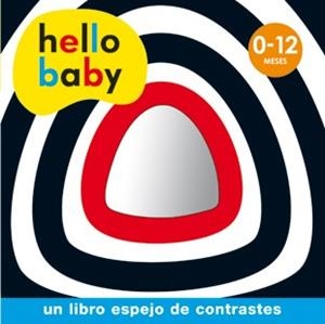 HELLO BABY - LIBRO ESPEJO | 9788424645465 | Llibreria L'Illa - Llibreria Online de Mollet - Comprar llibres online