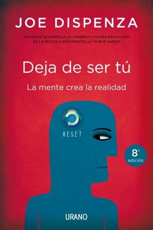 DEJA DE SER TÚ | 9788479538255 | DISPENZA, JOE | Llibreria L'Illa - Llibreria Online de Mollet - Comprar llibres online