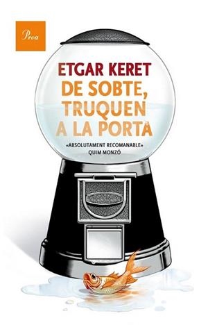 DE SOBTE TRUQUEN A LA PORTA | 9788475883489 | KERET, ETGAR | Llibreria L'Illa - Llibreria Online de Mollet - Comprar llibres online