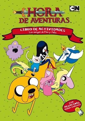 HORA DE AVENTURAS. LOS AMIGOS DE FINN Y JAKE | 9788437224961 | TURNER BROADCASTING SYSTEM EUROPE LIMITED | Llibreria L'Illa - Llibreria Online de Mollet - Comprar llibres online