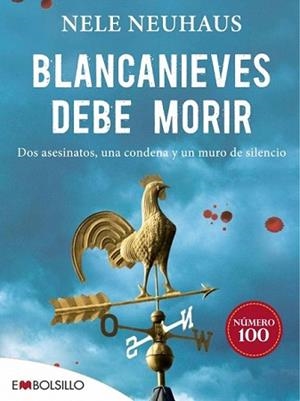 BLANCANIEVES DEBE MORIR | 9788415140863 | NEUHAUS , NELE | Llibreria L'Illa - Llibreria Online de Mollet - Comprar llibres online