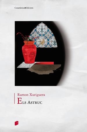 ASTRUC, ELS | 9788490340387 | XURIGUERA, RAMON | Llibreria L'Illa - Llibreria Online de Mollet - Comprar llibres online
