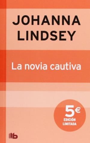 NOVIA CAUTIVA, LA | 9788498727517 | LINDSEY, JOHANNA | Llibreria L'Illa - Llibreria Online de Mollet - Comprar llibres online