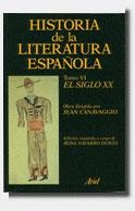 HISTORIA DE LA LITERATURA ESPAÑOLA (T.VI, S.XX) | 9788434474598 | CANAVAGGIO, JEAN