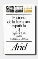 Hº DE LA LITERATURA ESPAÑOLA 3 SIGLO DE ORO4 TEATR | 9788434483545 | WILSON, E.M.