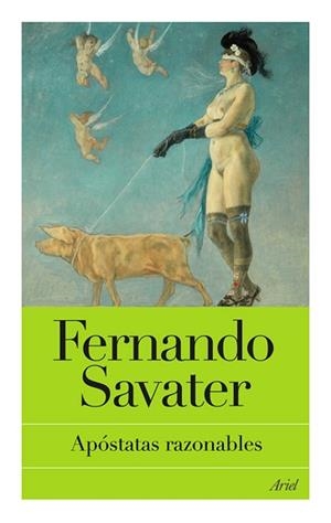 APOSTATAS RAZONABLES | 9788434453388 | SABATER, FERNANDO | Llibreria L'Illa - Llibreria Online de Mollet - Comprar llibres online