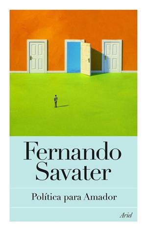 POLITICA PARA AMADOR | 9788434453357 | SAVATER, FERNANDO | Llibreria L'Illa - Llibreria Online de Mollet - Comprar llibres online