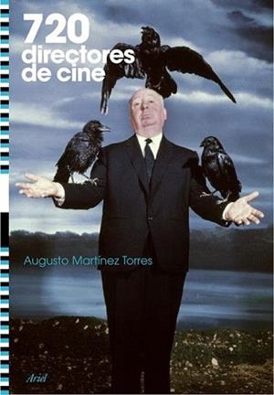 720 DIRECTORES DE CINE | 9788434487819 | TORRES, AUGUSTO M. | Llibreria L'Illa - Llibreria Online de Mollet - Comprar llibres online