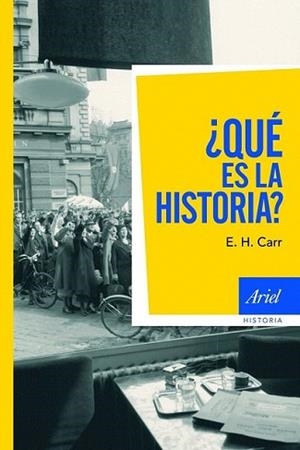¿QUE ES LA HISTORIA? | 9788434434967 | CARR, E.H.