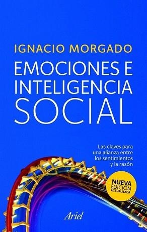 EMOCIONES E INTELIGENCIA SOCIAL | 9788434468191 | MORGADO BERNAL, IGNACIO | Llibreria L'Illa - Llibreria Online de Mollet - Comprar llibres online