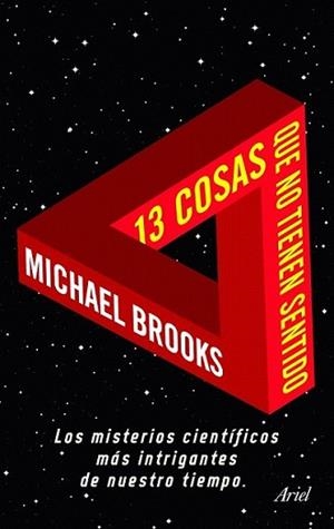 13 COSAS QUE NO TIENEN SENTIDO | 9788434469495 | BROOKS, MICHAEL | Llibreria L'Illa - Llibreria Online de Mollet - Comprar llibres online