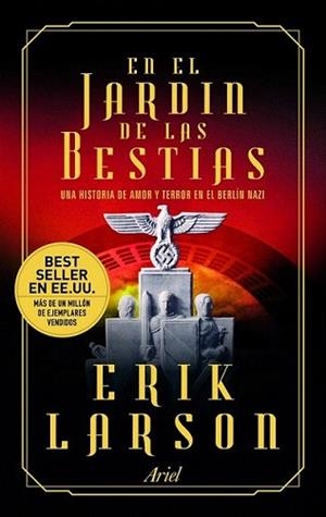 EN EL JARDÍN DE LAS BESTIAS | 9788434470439 | LARSON, ERIK | Llibreria L'Illa - Llibreria Online de Mollet - Comprar llibres online