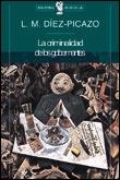 CRIMINALIDAD DE LOS GOBERNANTES, LA | 9788484320173 | DIEZ-PICAZO, L.M.