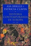 HISTORIA CONTEMPORANEA DE EUROPA | 9788484321095 | BRIGGS,A.;CLAVIN,P.