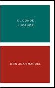 CONDE LUCANOR, EL | 9788484321743 | DON JUAN MANUEL | Llibreria L'Illa - Llibreria Online de Mollet - Comprar llibres online