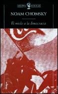 MIEDO A LA DEMOCRACIA, EL | 9788484321859 | CHOMSKY, NOAM | Llibreria L'Illa - Llibreria Online de Mollet - Comprar llibres online