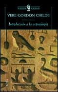 INTRODUCCION A LA AQUEOLOGIA | 9788484324126 | GORDON CHILDE, VERE | Llibreria L'Illa - Llibreria Online de Mollet - Comprar llibres online