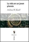 VIDA EN UN JOVEN PLANETA, LA | 9788484325147 | KNOLL, ANDREW H. | Llibreria L'Illa - Llibreria Online de Mollet - Comprar llibres online