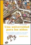 UNIVERSIDAD PARA NIÑOS 2, UNA | 9788484325703 | JANSSEN, ULRICH