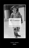 EL CENSOR | 9788484326113 | UZCANGA, FRANCISCO | Llibreria L'Illa - Llibreria Online de Mollet - Comprar llibres online