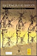 CIENCIA Y EL QUIJOTE, LA | 9788484326496 | SANCHEZ RON, JOSE MANUEL | Llibreria L'Illa - Llibreria Online de Mollet - Comprar llibres online