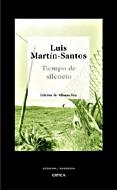 TIEMPO DE SILENCIO | 9788484326465 | MARTIN SANTOS, LUIS | Llibreria L'Illa - Llibreria Online de Mollet - Comprar llibres online