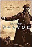 GUERRA CIVIL ESAPAÑOLA, LA | 9788484326656 | BEEVOR, ANTONY | Llibreria L'Illa - Llibreria Online de Mollet - Comprar llibres online